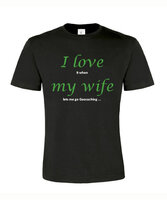 I love my wife, T-Shirt (zwart/groen)