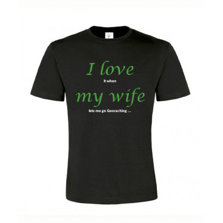 I love my wife, T-Shirt (black/green)